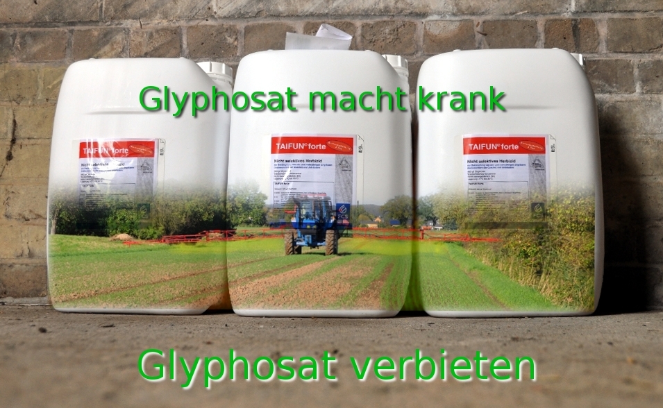 Glyphosat - Herbiszide - Pestizide - Friss den Tod und bezahl dafür..